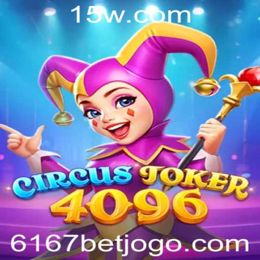 CircusJoker4096: A Nova Aposta de Entretenimento no Mundo dos Jogos